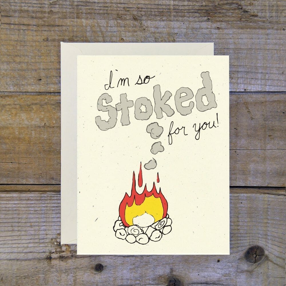 Stoked For You card